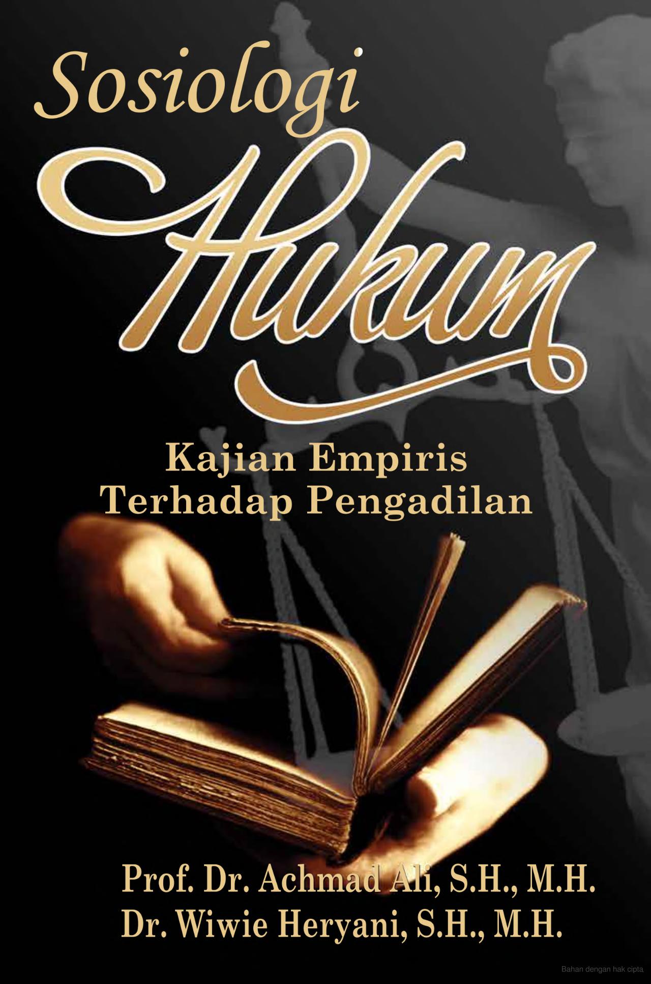 Sosiologi Hukum: Kajian Empiris Terhadap Pengadilan