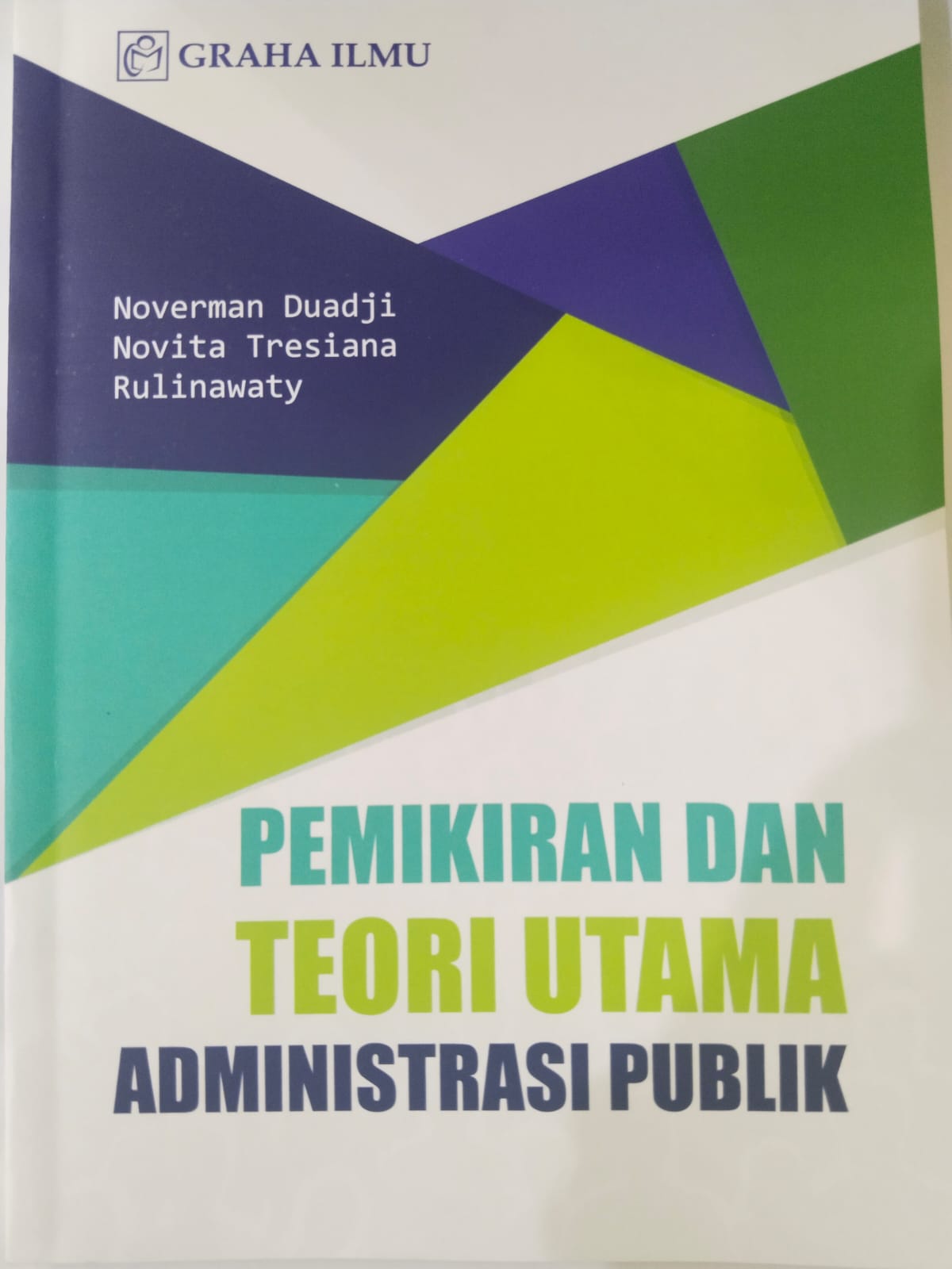 Pemikiran dan Teori Utama Administrasi Publik