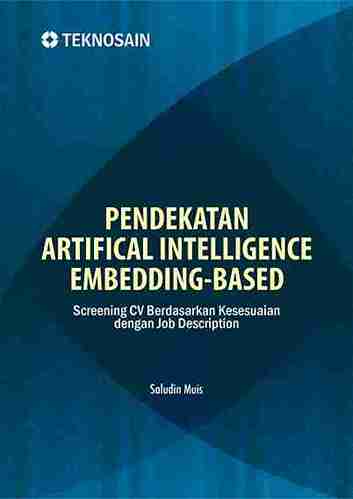 Pendekatan Artifical Intelligence Embedding-Based : Screening CV Berdasarkan Kesesuaian dengan Job Description