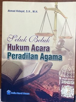 Seluk Beluk Hukum Acara Peradilan Agama