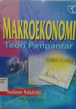 Makro Ekonomi : Teori Pengantar