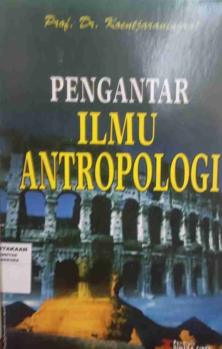 Pengantar Ilmu Antropologi
