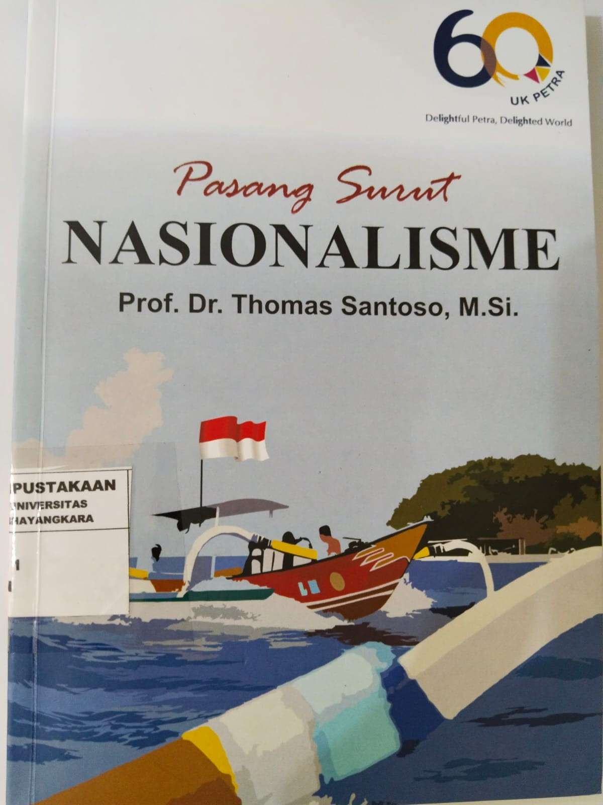 PASANG SURUT NASIONALISME