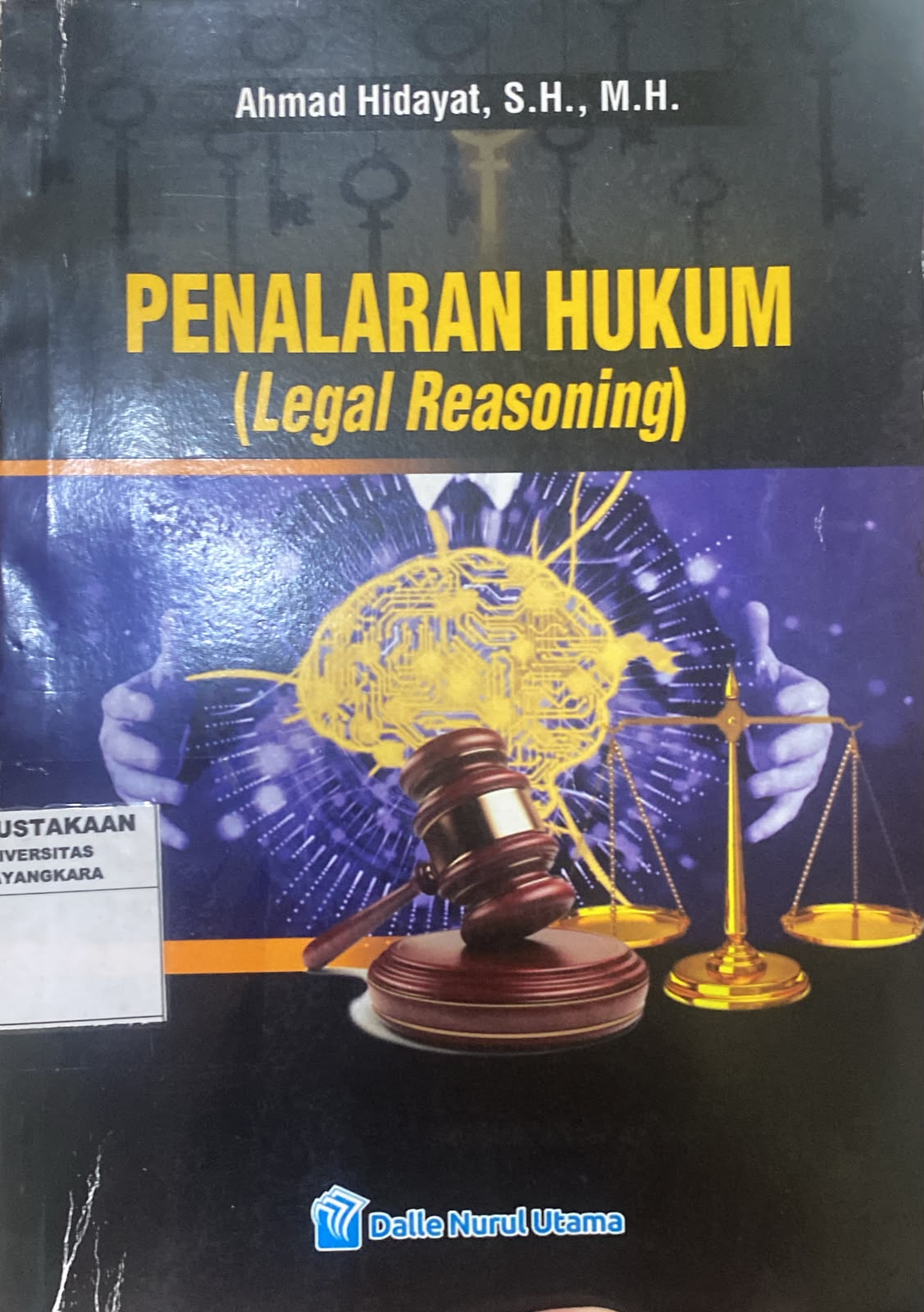 PENALARAN HUKUM (LEGAL REASONING)