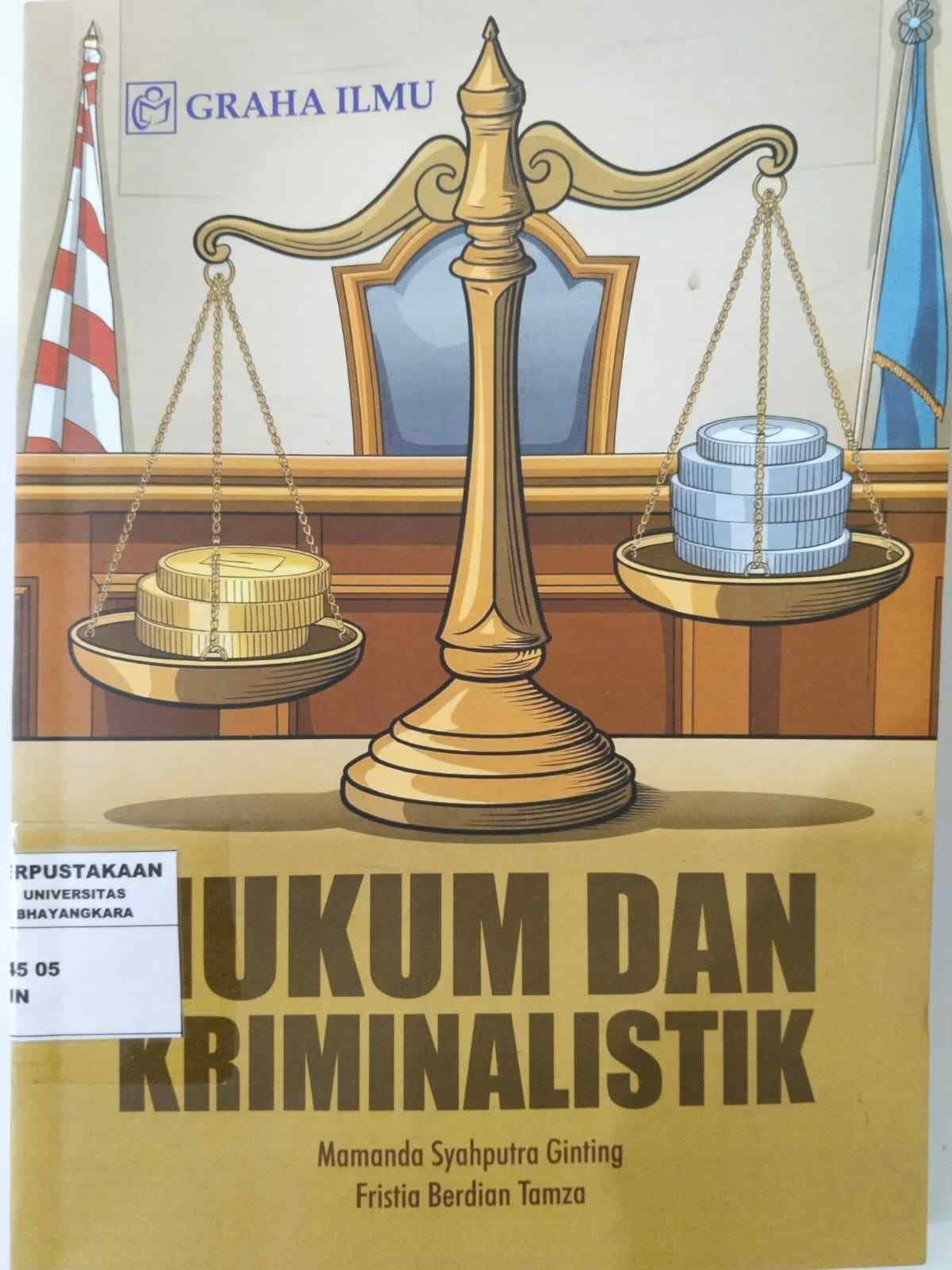HUKUM DAN KRIMINALISTIK