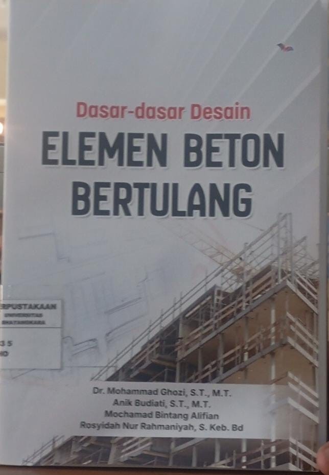 Dasar-Dasar Disain Elemen Beton Bertulang