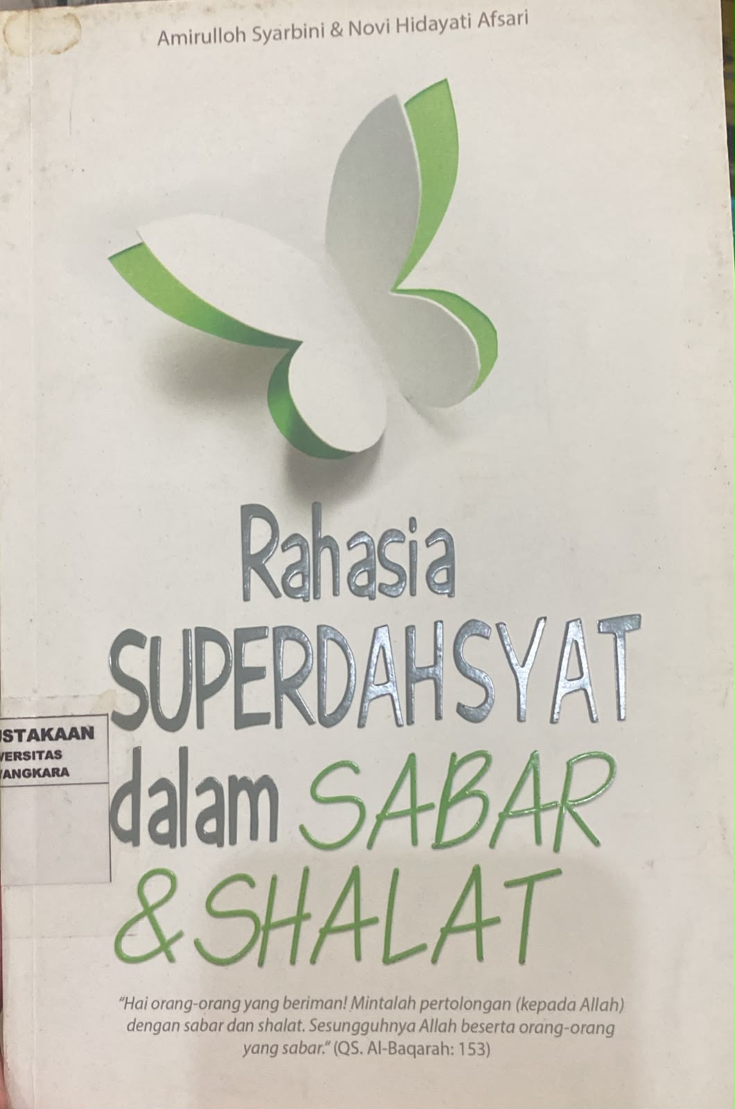 Rahasia Super Dahsyat Dalam Sabar & Shalat