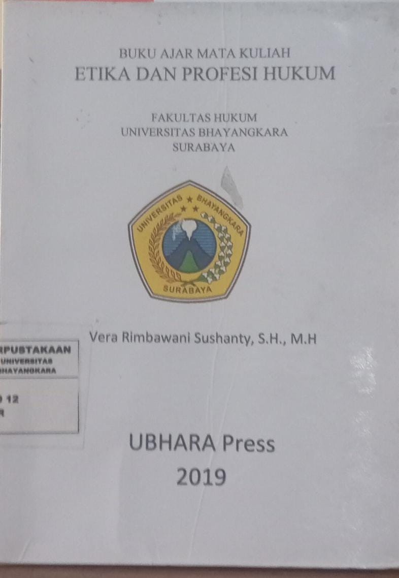 Buku Ajar Mata Kuliah Etika Dan Profesi Hukum