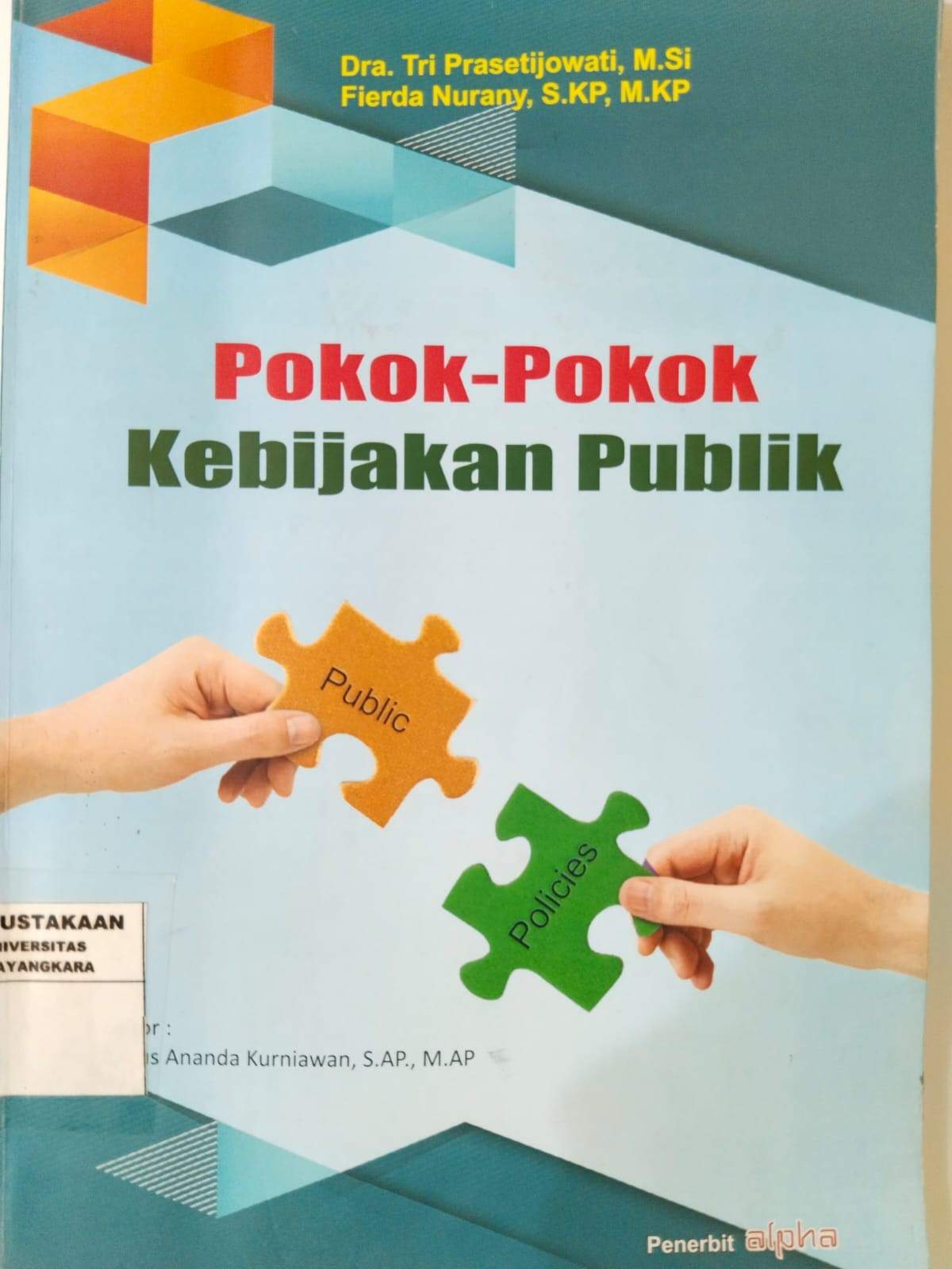 POKOK-POKOK KEBIJAKAN PUBLIK
